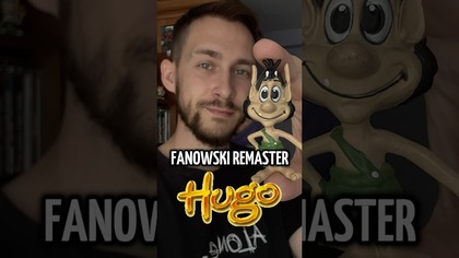 FANOWSKI REMASTER HUGO?!  | Asasyn08