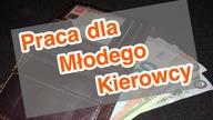 PRACA dla młodego kierowcy TIRA Co polecam!