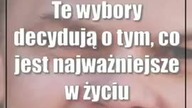 Te wybory decydują o tym, co jest najważniejsze w życiu przeciętnego Polaka