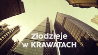 Złodzieje w KRAWATACH ( CITY OF LONDON )