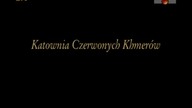 Katownia Czerwonych Khmer&oacute;w