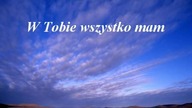 Wszystko Mam W Tobie