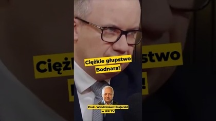  Ciężkie głupstwo Bodnara! #polityka #PiStoMafia #PiStoRosja #ZiobroDoCeli #CzasDoCeli