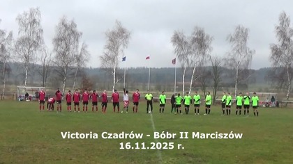 Victoria Czadrów  Bóbr II Marciszów 16. 11. 2025 r.  CzadGol # 153