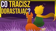 Mały Książe: Poważna analiza