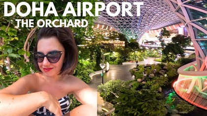 WRACAMY Z TAJLANDII DO DOMU, THE ORCHARD QATAR AIRPORT