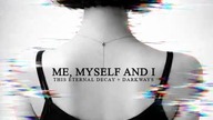 This Eternal Decay feat. Darkways * Me, Myself and I (KURS REMIX)
