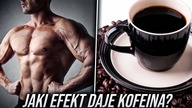Jak KOFEINA ZMIENIA Twoje MIĘŚNIE?