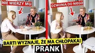 WYZNAJE JEJ, ŻE MA CHŁOPAKA  PRANK