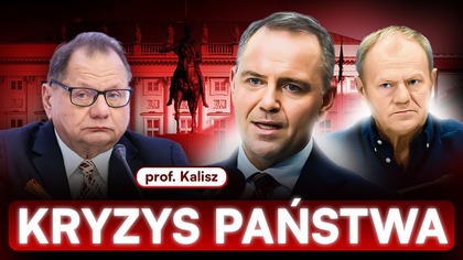 NADCHODZI WOJNA TOTALNA.  KALISZ: NAWROCKI NIE MOŻE ŁAMAĆ PRAWA
