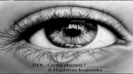 DZK - Czemu placzesz ? [ft. Magdalena Krajewska]