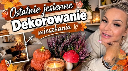 JESIENNE DEKOROWANIE MIESZKANIACZY JA TO KUPIŁAM?