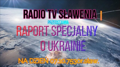 Raport o Ukrainie stan na 06. 10. 7530r. sław/2022r. łac