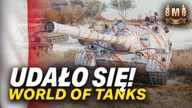 WBIŁEM! - WORLD OF TANKS