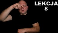 LEKCJA 8 (Polski Język Migowy)