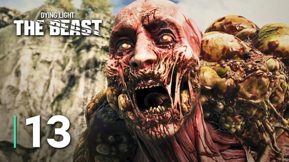 TOKSYCZNY BOSS | DYING LIGHT: THE BEAST | Odc.  13