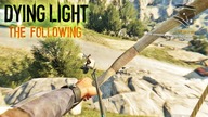Moja pierwsza praca | Dying Light The Following gameplay PL
