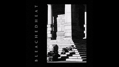 Bleached Heat - Divination