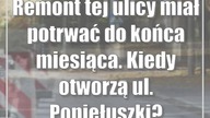 Remont tej ulicy miał potrwać do końca miesiąca.  Kiedy otworzą ul.  Popiełuszki?