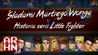 Śladami Martiego Wonga -- Historia serii Little Fighter