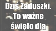Dziś Zaduszki.  To ważne święto dla katolików