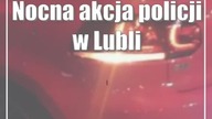 Nocna akcja policji w Lublinie.  59 mandatów w weekend
