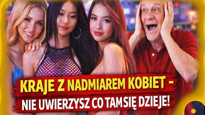 10 krajów, w których kobiety najbardziej potrzebują mężczyzn właśnie teraz