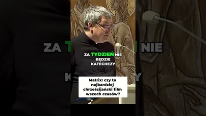 MATRIX Czy to Najbardziej Chrześcijański Film Wszech Czasów #pawlukiewicz