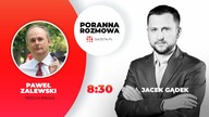 W Porannej rozmowie Gazeta.pl: Paweł Zalewski z Trzeciej Drogi