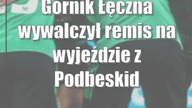 Górnik Łęczna wywalczył remis na wyjeździe z Podbeskidziem Bielsko-Biała i wcią...