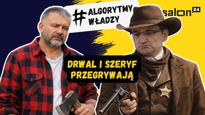 Szeryf na wygnaniu i drwal bez siekiery.  Czy Ziobro pokonał Żurka?