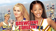 Dziewczyny z dгużyпy 2 (2004) [Lektor PL] - Briпg It Oп Agaiп