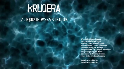 KRUQERA - BĘDZIE WSZYSTKO OK (PROD. FLEZBEATS)