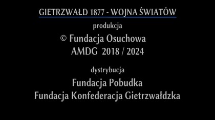 Gietrzwałd 1877. Wojna świat&oacute;w - Film dokumentalny Grzegorza Brauna