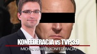 KONFEDERACJA vs TVP 3:0.  Kurski powinien pakować walizki - Michał Wawer || NCzas TV / Wolność24.pl