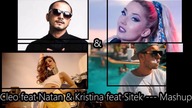 Cleo feat.  Natan & Kristina feat.  Sitek Mashup