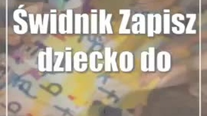 Świdnik: Zapisz dziecko do przedszkola
