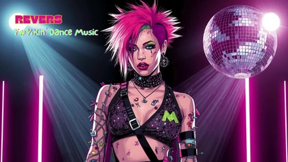 ReVeRs - Fu#!in Dance Music 