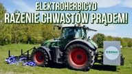 RAŻENIE CHWASTÓW PRĄDEM - Elektroherbicyd Zasso Electro Herb [Matheo780]