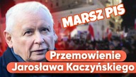 Przemówienie Jarosława Kaczyńskiego na marszu PiS