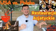 USA vs.  Polska - Azjatyckie Restauracje