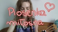 Piosenka miłosna (autorska piosenka ukulele)