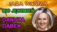 Danuta Dąbek - Bio Jęczmień - uzdrawiająca żywność funkcjonalna