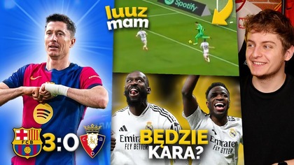 Szczęsny ma ten LUZ w bramce! Kolejny GOL Lewego! Real Madryt UKARANY za swoje świętowanie?