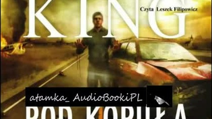 #03. #King#Stephen-Pod kopułą #AudiobookPL