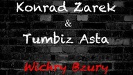 Konrad Zarek & Tumbiz Asta - Wichry Bzury (LYRIC VIDEO)