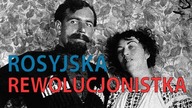 Aleksandra Kołłontaj. Wyzwolona panna z dobrego domu | Ale Historia odc. 138