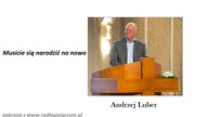 Andrzej Luber Musicie się narodzić na nowo