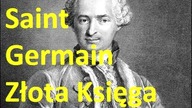 Saint Germain Złota Księga audiobook cz.  6