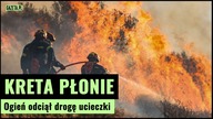 Dramatyczne pożary na Krecie  1500 osób ewakuowanych | Gazeta.pl